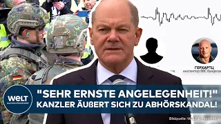 ABHÖRSKANDAL: "Sehr ernste Angelegenheit!" Scholz verspricht Aufklärung! Bundeswehr ausgehorcht!