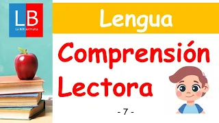 COMPRENSIÓN LECTORA para niños 7  ✔👩‍🏫 PRIMARIA