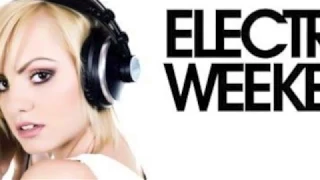 Electro Weekend - Mix 254 (Leave The World Behind)