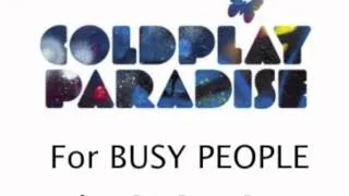 Coldplay Paradise For BusyPeople