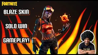 New BLAZE SKIN Gameplay in Fortnite & Winning Solos (Fortnite Battle Royale)