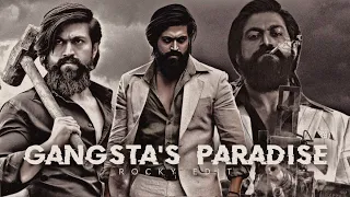 Gangsta's Paradise || Ft.RockyBhai || KGF || Chapter 2 || YASH || PRASHANT NILL