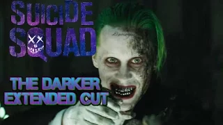 SUICIDE SQUAD Deleted Scenes: A Much Darker Extended Cut