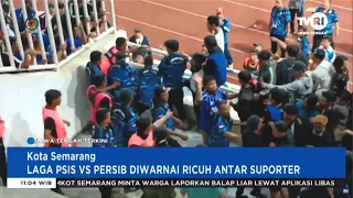 Laga PSIS vs Persib Diwarnai Kericuhan Antar Suporter