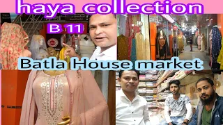 Hya collection market b11  Batla House in Okhla