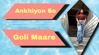 Ankhiyon Se Goli Mare | Dance Video | Jyoti Dance Tube