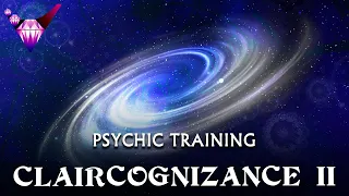 Claircognizance 2 - Psychic Ability - Guided Exercise w/ Binaural Beats