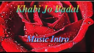 Kabhi Jo Badal Barse Lyrics English Translation.