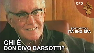 Who is don Divo Barsotti? [Sub Eng]