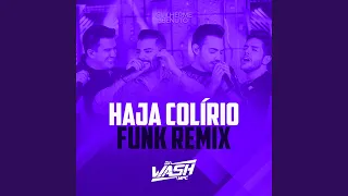 Haja Colírio - Funk