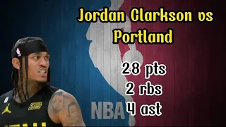 Jordan Clarkson Highlights vs Portland Trail Blazer | 28 pts, 2 rbs, 4 ast