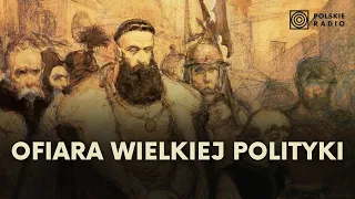 Samuel Zborowski - wszystkie cechy szlacheckiej Polski