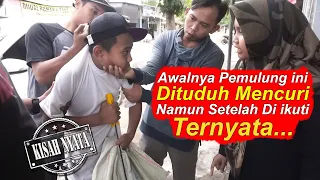 Awalnya Pemulung ini Di Tuduh NYOLONG, Namun Setelah di Ikuti Ternyata. . .