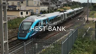 Trains At Hest Bank (30/07/20)