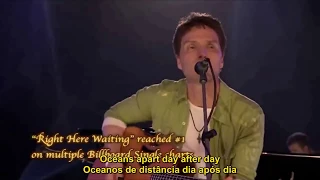 RICHARD MARX - RIGHT HERE WAITING (LEGENDADO EM PT)