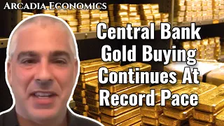Central Bank Gold Buying Continues At Record Pace