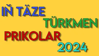 IN TAZE PRIKOLLAR 2024 (turkmen prikol 2024)