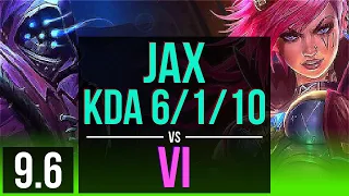 JAX vs VI (JUNGLE) | KDA 6/1/10, 3 early solo kills | Korea Grandmaster | v9.6