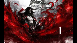 Let's Play Castlevania Lords of Shadow 2 | PC | Español | Capitulo 1