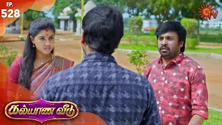 Kalyana Veedu - Episode 528 | 6th January 2020 | Sun TV Serial | Tamil Serial