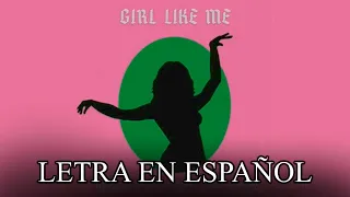 Black Eyed Peas - Girl Like Me (ft. Shakira) (Letra en Español)