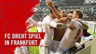 FC dreht 0:2-Rückstand in einen 4:2-Sieg | Auswärtssieg bei Eintracht Frankfurt