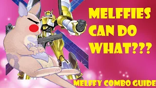 MELFFIES CAN DO WHAT???- My Melffy Deck Profile Update & Combo Tutorial