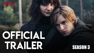 Dark Season 3 Official Trailer | trilogy | Netflix