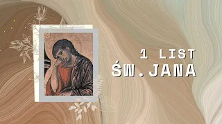 1 List św. Jana || Rozdział 02