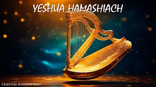 YESHUA HAMASHIACH / WORSHIPING WITH HARP / PROPHETIC INSTRUMENTAL / PRAYER MUSIC AND REFLECTION