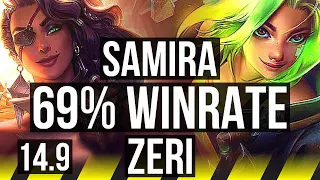 SAMIRA & Taric vs ZERI & Janna (ADC) | Quadra, 69% winrate, Godlike | KR Grandmaster | 14.9