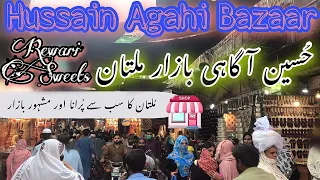 Hussain Agahi Bazaar | Multan | Androon Bazaar Multan | Grand Bazaar | Famous Bazaar | Musafir Vlogs