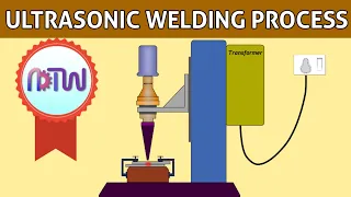 ULTRASONIC WELDING | How Ultrasonic Welding process works