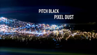 Pitch Black - Pixel Dust (Alien Kiwi Sheep Liberation Soundtrack)