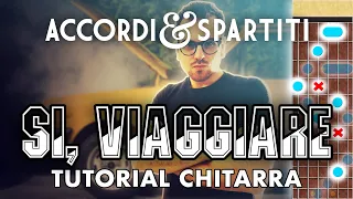 SI VIAGGIARE Tutorial Chitarra - Lucio Battisti