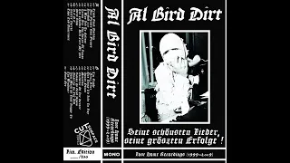 Al Bird Dirt - A.C.A.C (Lost Home Recordings - 1999-2009)