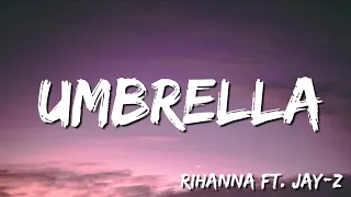 Rihanna ft  JAY Z -  Umbrella (Orange) ( Lyrics)