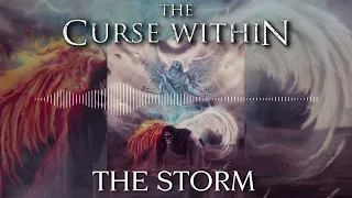 THE CURSE WITHIN - THE STORM