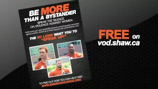 The BC Lions are Stepping Up - Be More Than A Bystander PSA