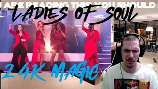 Ladies Of Soul 2017 | 24K Magic & Tribute (Right On) - Reaction