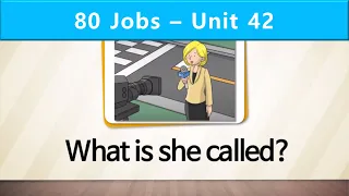 80 Jobs | Unit 42 | What is the woman called?