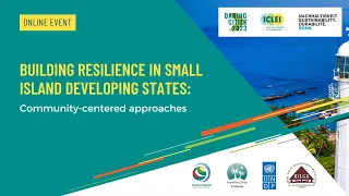 Building resilience in Small Island Developing States: Community-centered approaches