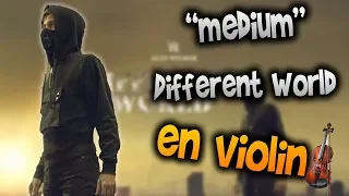 Alan Walker - Different World en Violín|How to Play,Tutorial,Tab,sheet music,Como Tocar|Manukesman