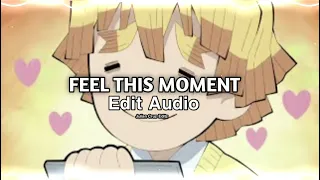 Feel This Moment - Pitbull ft. Christina Aguilera [Edit Audio] #feelthismoment