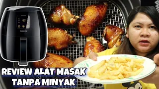 REVIEW AIRFRYER PHILIPS TAIWAN ALAT MENGGORENG TANPA MINYAK DARI MAJIKAN