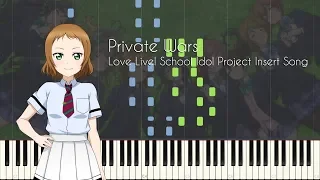 Private Wars - Love Live! School Idol Project Insert Song - Piano Arrangement [Synthesia]