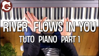 🎹 YIRUMA (River Flows In You) - PIANO Tutorial PART 1/2 - RELAXING Music