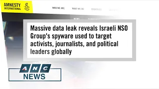 Amnesty International: Israeli spyware used to target activists, journalists, world leaders | ANC