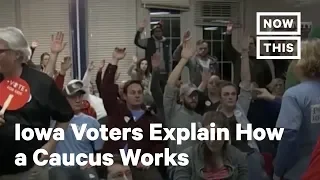 Iowa Voters Explain How a Caucus Works | NowThis
