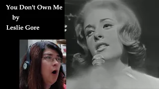 You Don't Own Me by Leslie Gore | I Know what I know, and I Love What I Know | Music Reaction Video